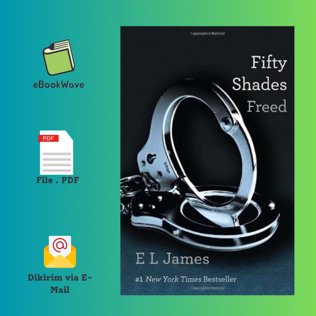 

Fifty Shade Freed #3 Book BEST SELLER (Bahasa Indonesia)