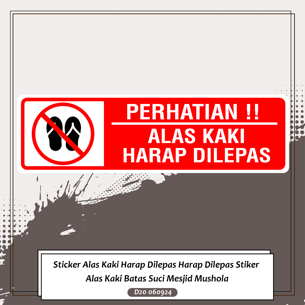 

Sticker Alas Kaki Harap Dilepas Harap Dilepas Stiker Alas Kaki Batas Suci Mesjid Mushola