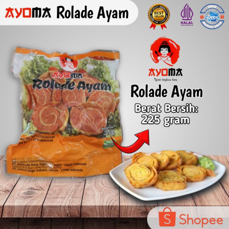 

Rolade Ayam AYOMA 225 gram. / AYOMA Rolade Ayam Berat Bersih: 225 gram.