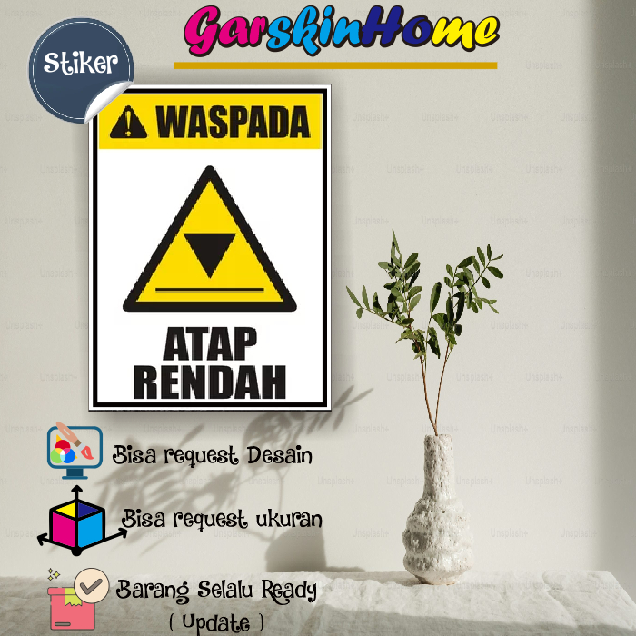 

Stiker Hati Hati Atap rendah , Stiker Waspada Atap Rendah