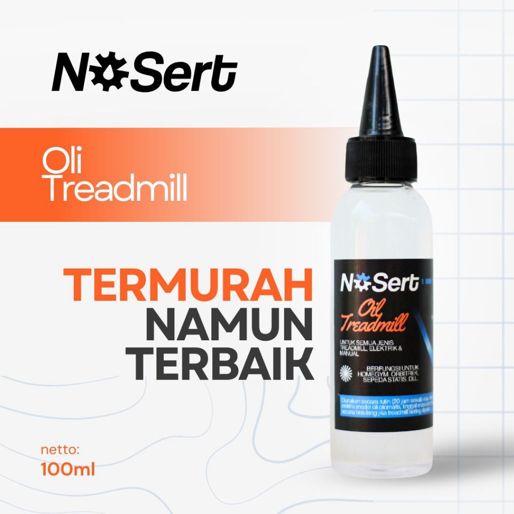 Oil treadmill NO SERT minyak pelumas oli treadmill sepeda statis homegym alat fitness orbitrack