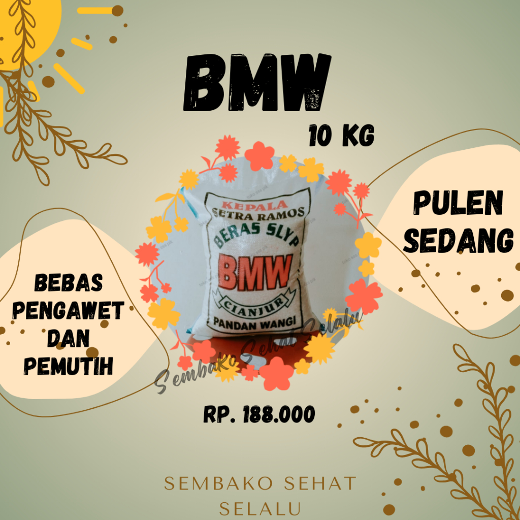 

Beras BMW 10 kg (tidak wangi pandan)