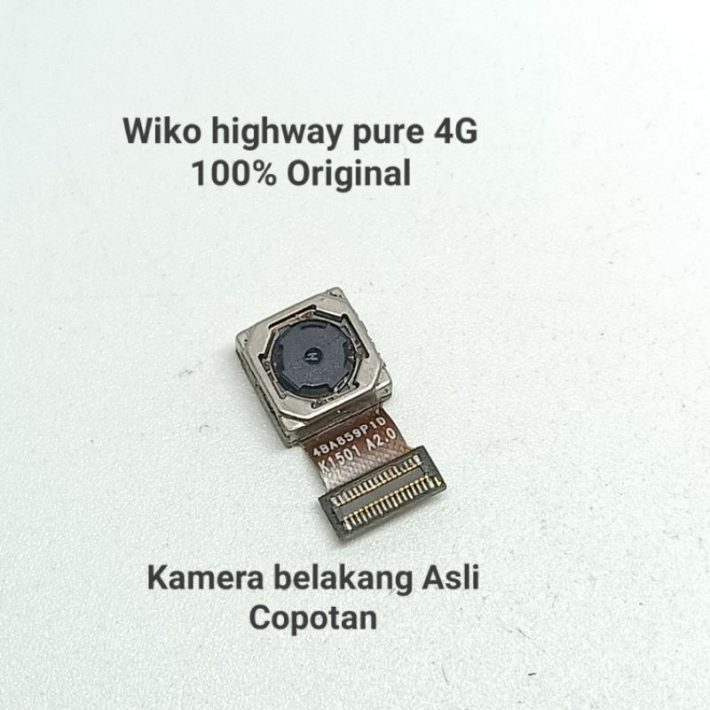 Kamera belakang Wiko highway pure 4G Original Copotan