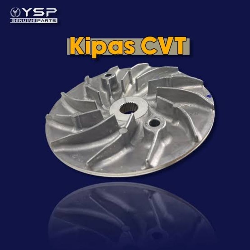 KIPAS CVT YSP GENUINE PARTS