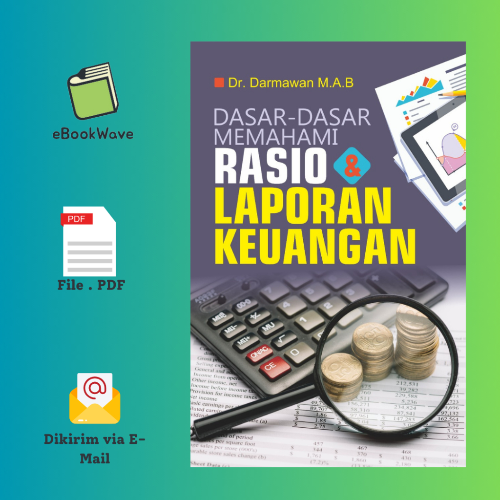 

Dasar - dasar Memahami Rasio Dan Laporan Keuangan Book BEST SELLER (Bahasa Indonesia)