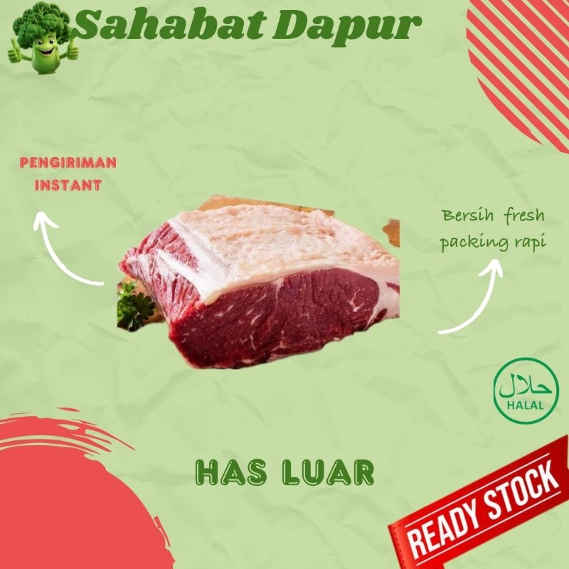 

Daging sapi Has luar fresh - sayuran segar - Sahabat dapur Delivery