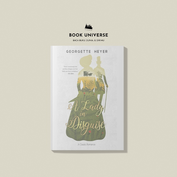 Lady In Disguise - Georgette Heyer