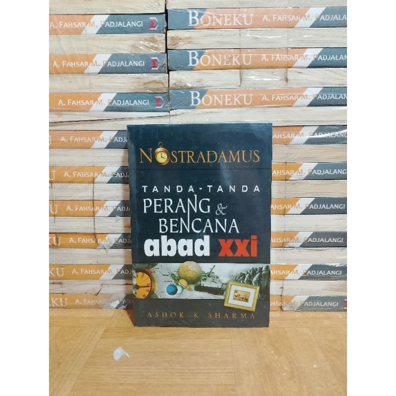 BUKU ORIGINAL - NOSTRADAMUS TANDA TANDA PERANG & BENCANA ABAD XXI
