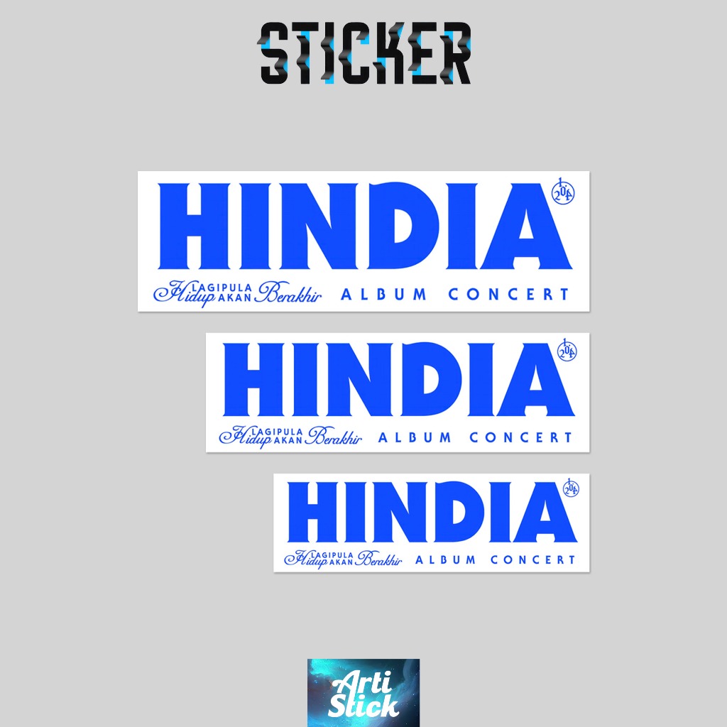 (3 PCS) Sticker Band Series HINDIA CONCERT | Vinyl Laminasi anti air | ArtiStick Merch