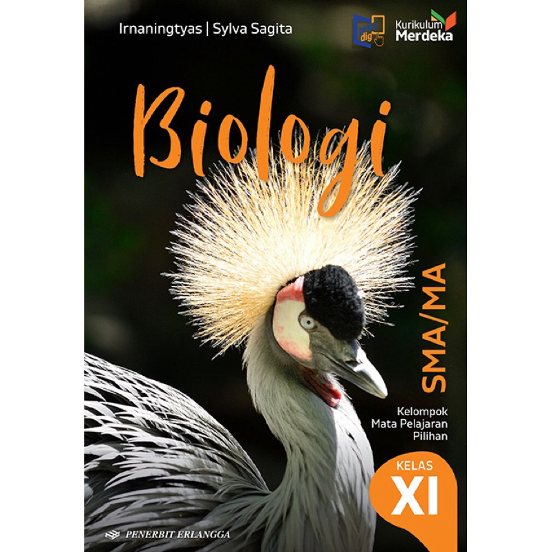 BIOLOGI SMA KELAS 11 KURIKULUM MERDEKA PENERBIT ERLANGGA // BUKU BIOLOGI KELAS 11 // BIOLOGI SMA KUR