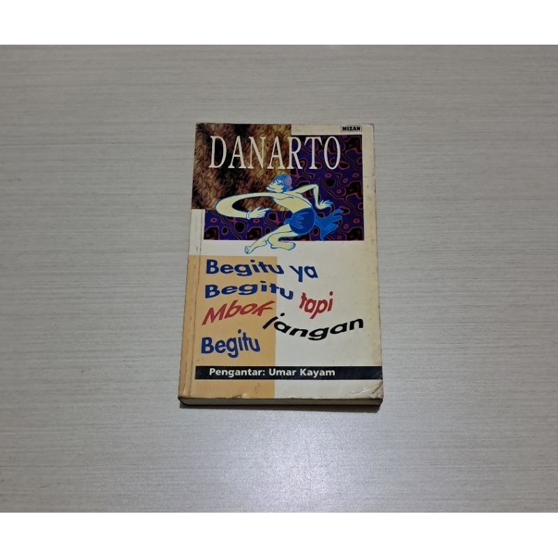 BEGITU YA BEGITU TAPI MBOK JANGAN BEGITU