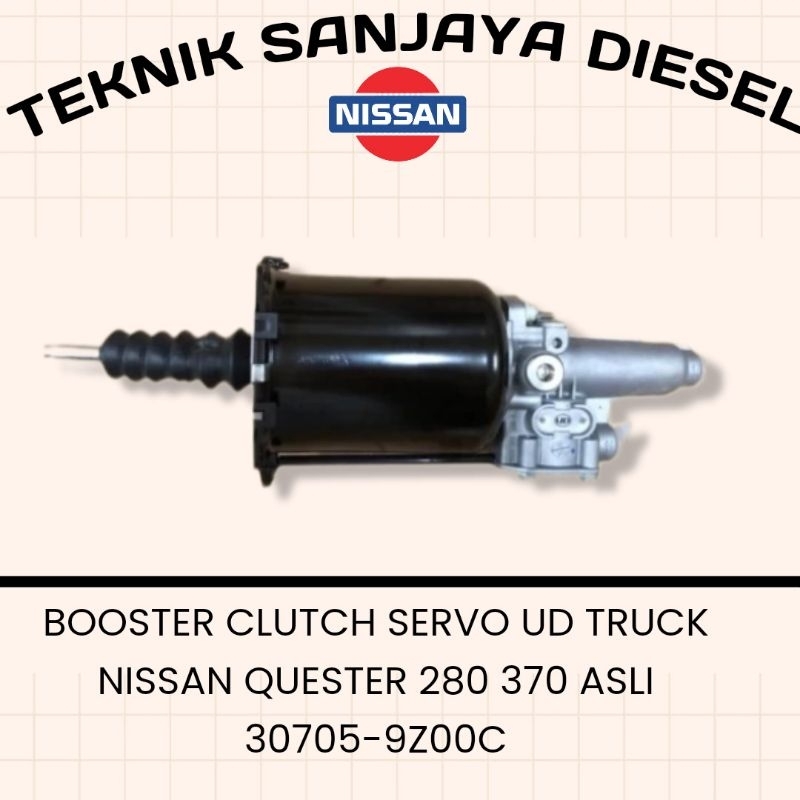 BOOSTER CLUTCH SERVO UD TRUCK NISSAN QUESTER 280 370 ASLI 30705-9Z00C
