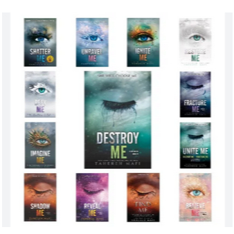 TL_ PAKET 13 SERIES SHATTER ME, DESTROY ME, UNITE ME, BELIEVE ME, FIND ME, SHADOW ME, FRACTURE ME