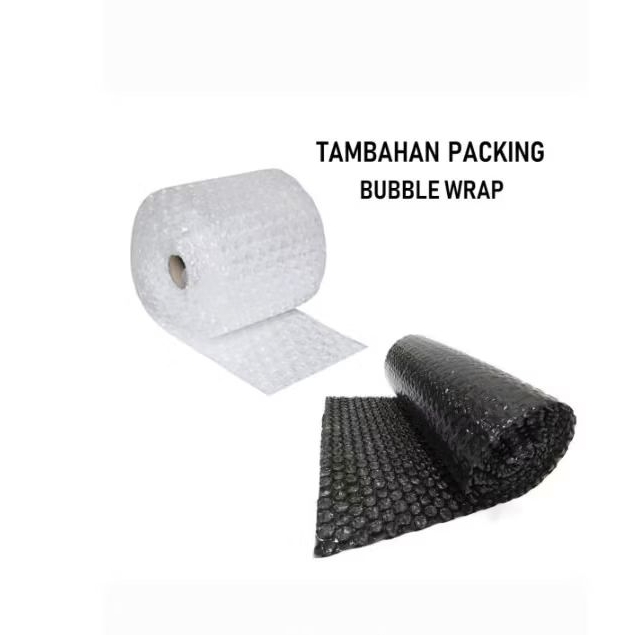 

PACKING TAMBAHAN bubble atau kardus
