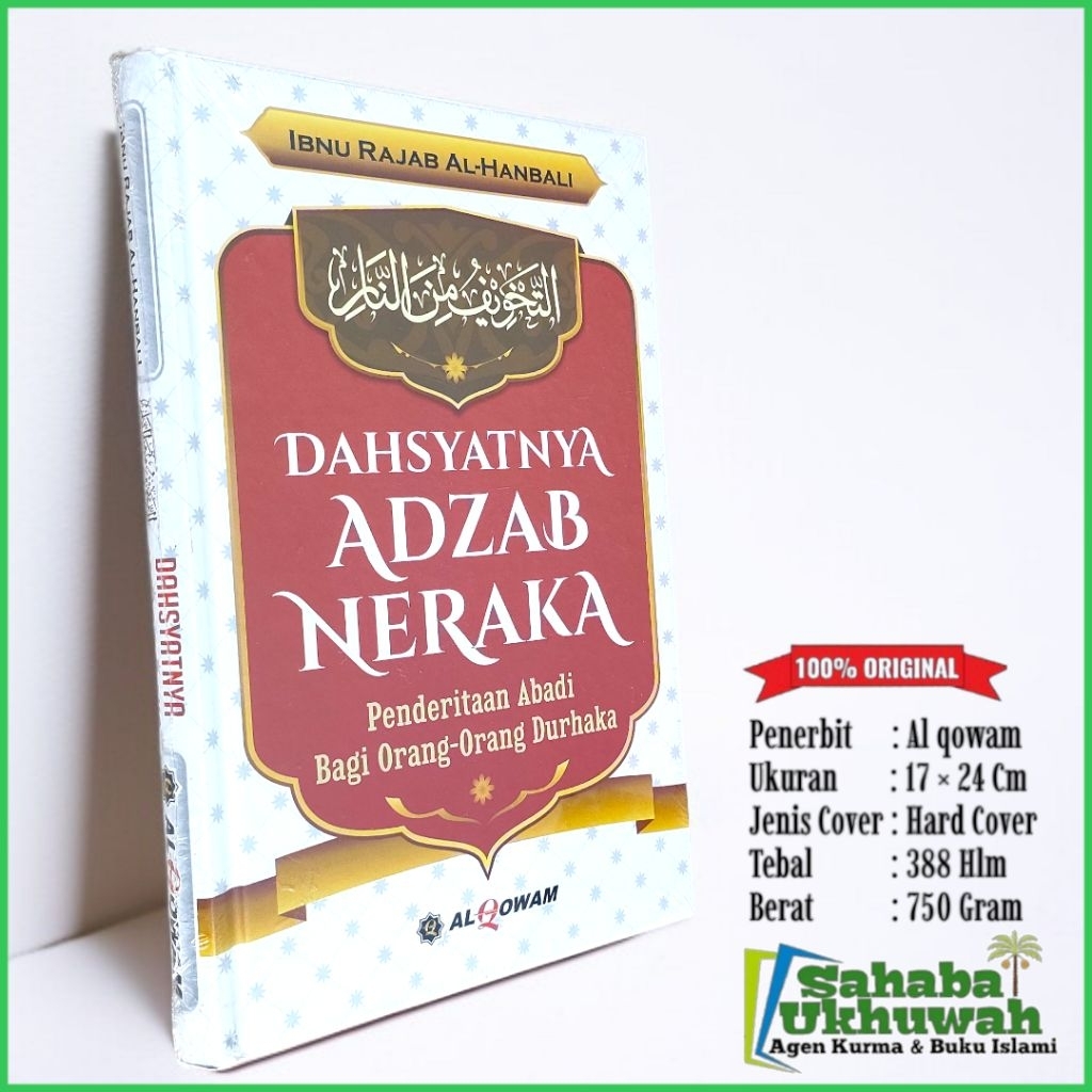 Dahsyatnya adzab neraka