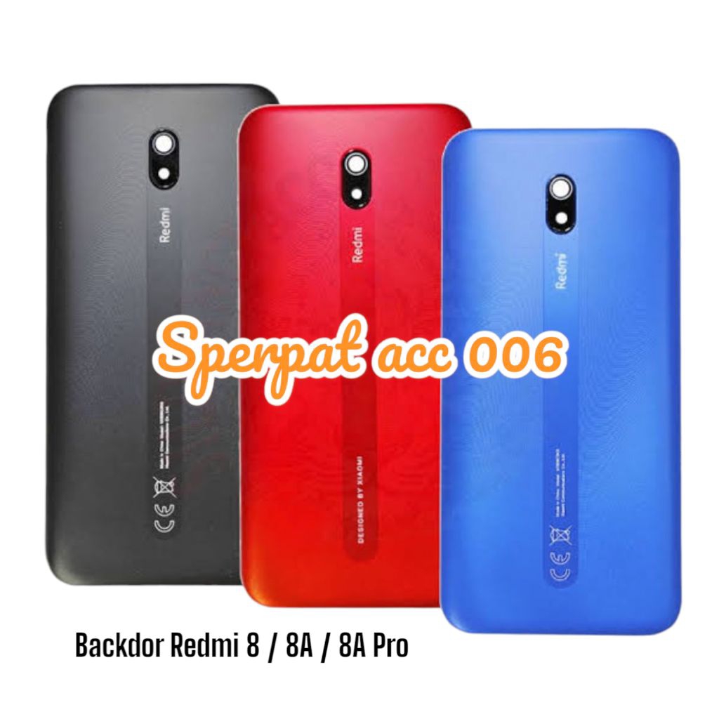 KESING HOUSING / BACKDOOR / BACK CASING XIAOMI REDMI 8 / REDMI 8A / REDMI 8A PRO TUTUP BELAKANG ORI