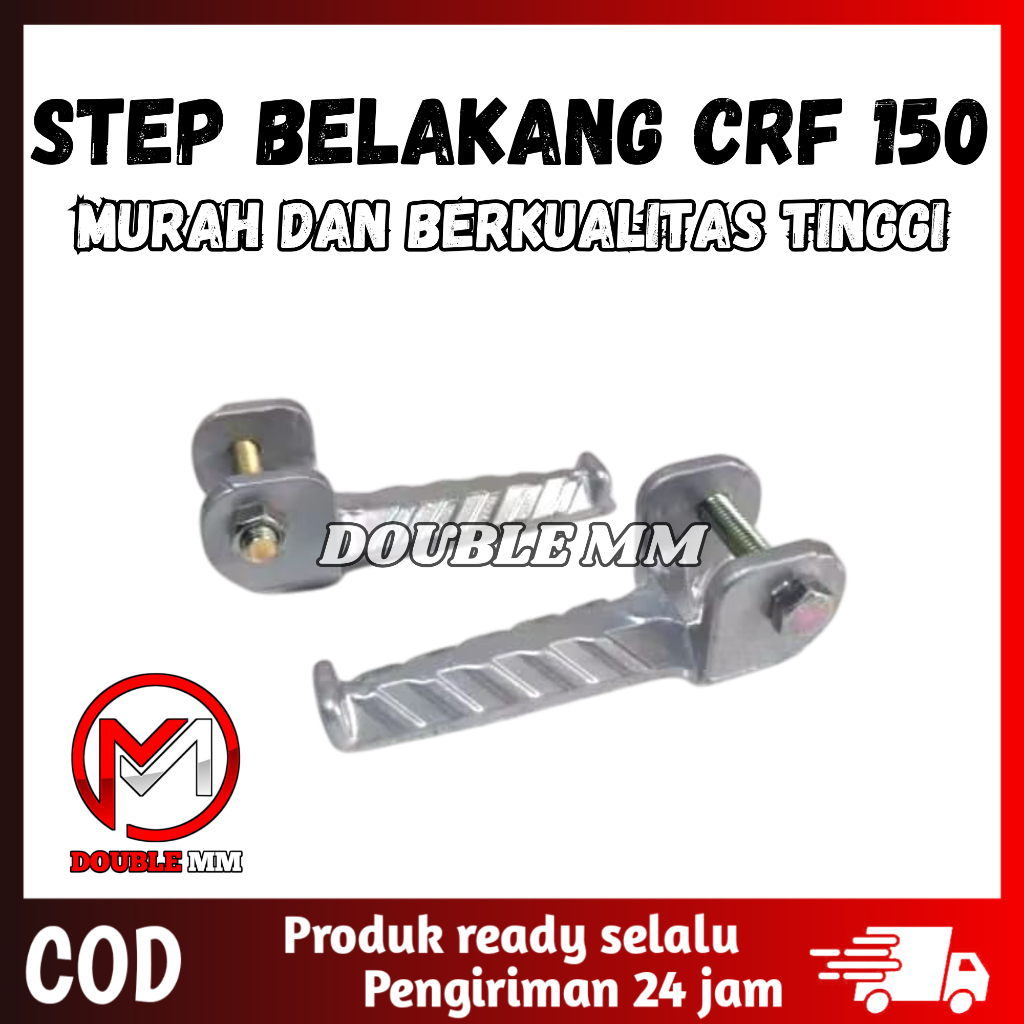 Pijakan kaki CRF | STEP BELAKANG CRF