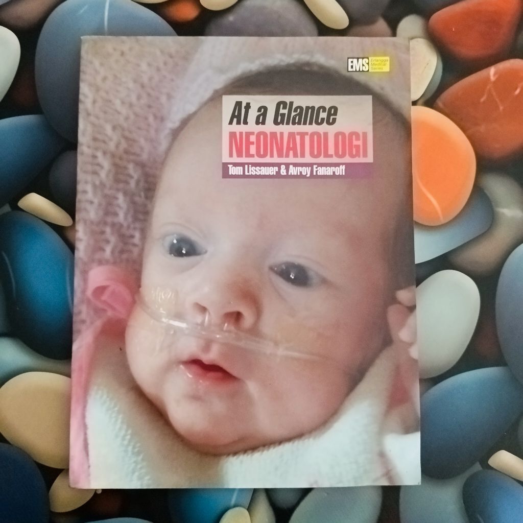 (ORI) buku at a glance Neonatologi - tom lissauer