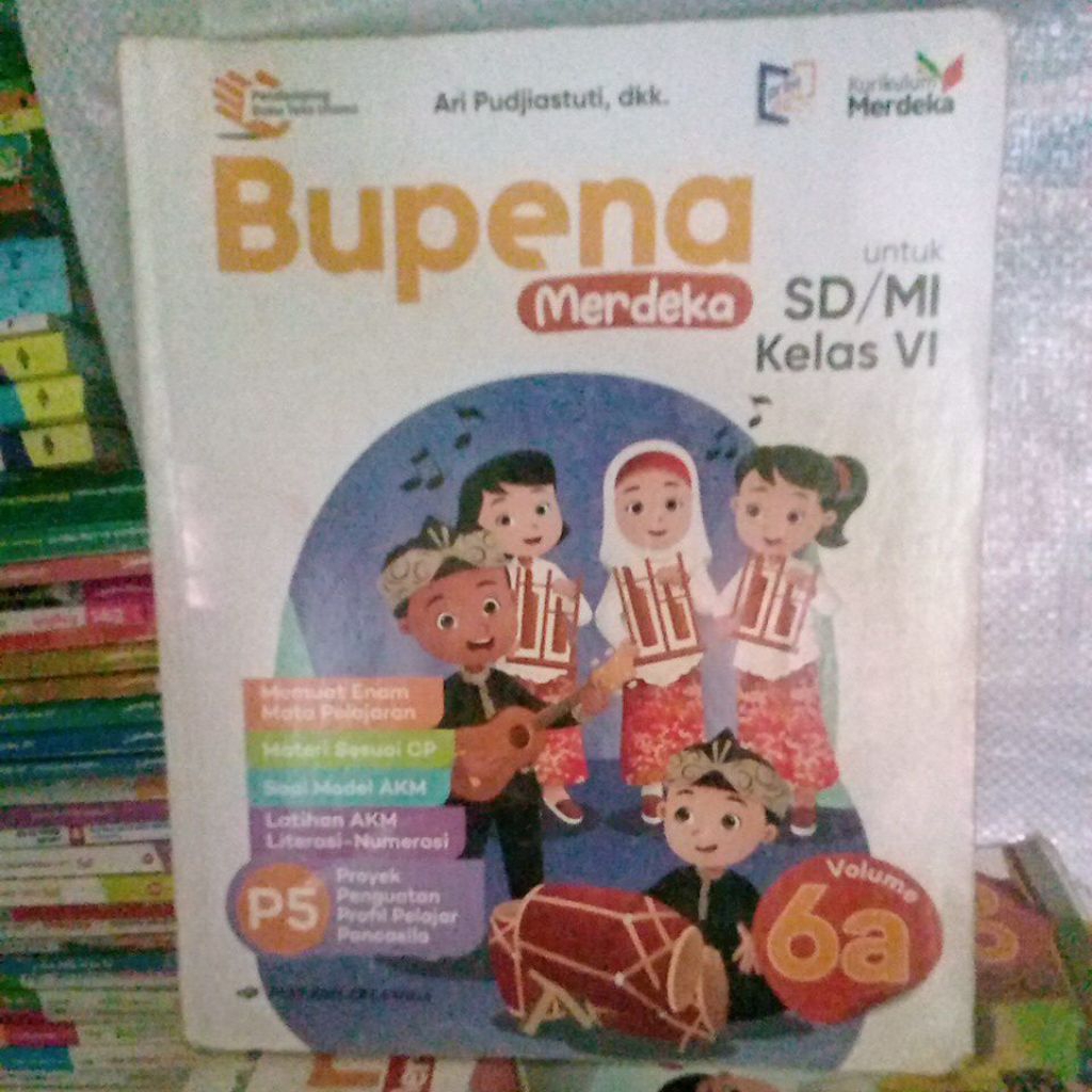 buku bupena merdeka volume 6a kelas 6 kurikulum merdeka