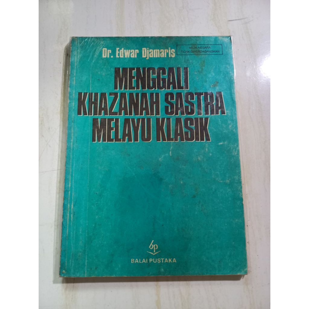 BUKU MENGENALI KHAZANAH SASTRA MELAYU KLASIK