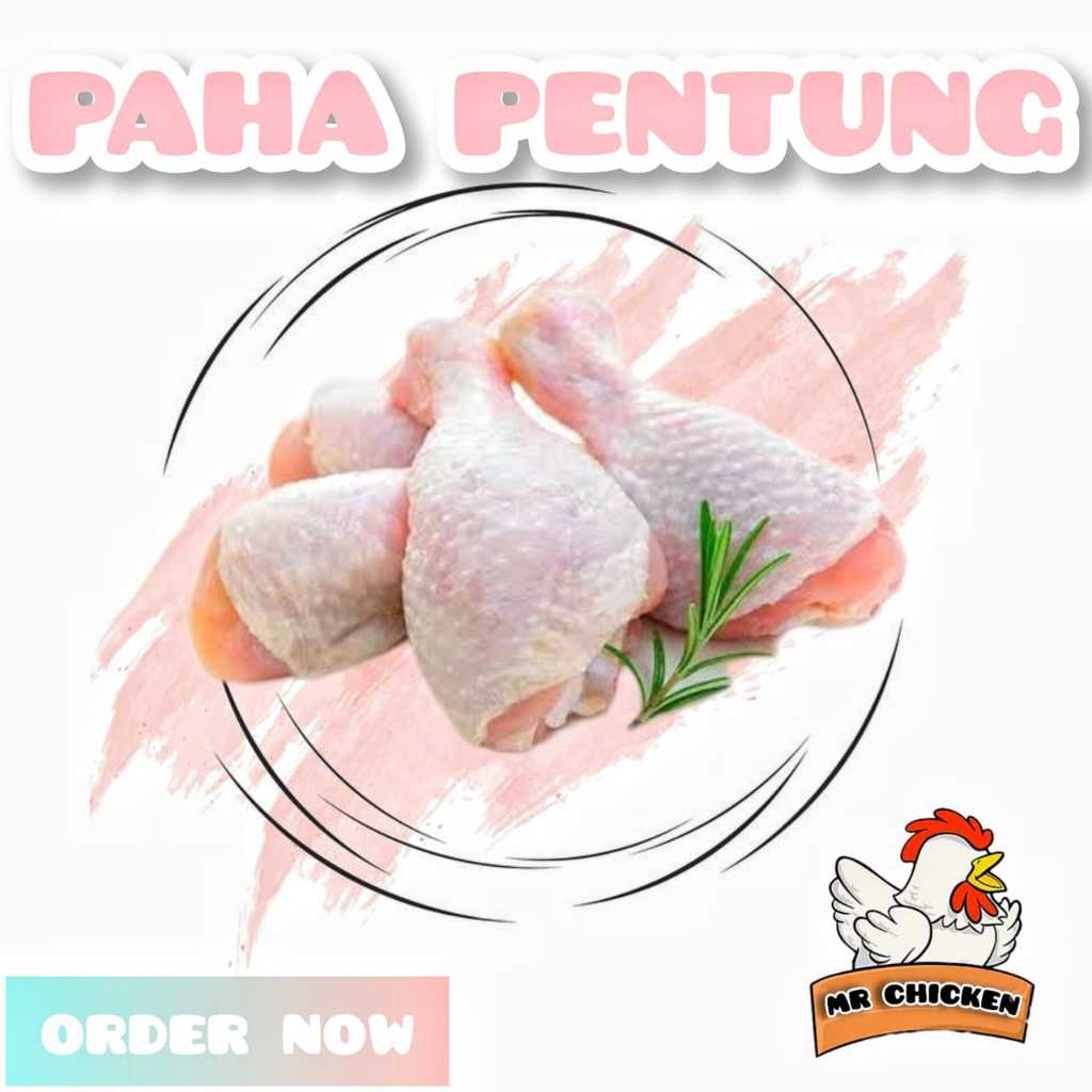 

AYAM PAHA PENTUNGAN UKURAN 1 KG