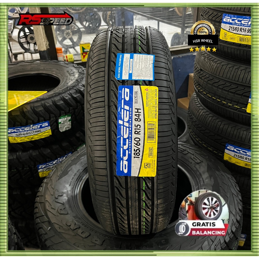 Ban Mobil Ring 15 Merek Accelera Ecoplush Ukuran 185/60 R15 Ban Mobil Tubles R 15 185 60