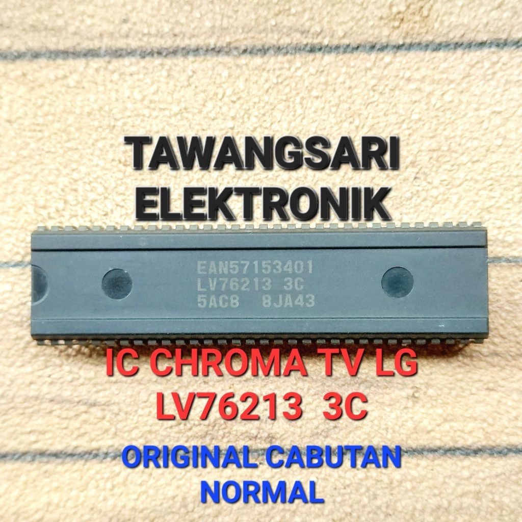Ic LV76213 3C Normal Ori Ic TV LG lv76213 Cabutan ic 76213