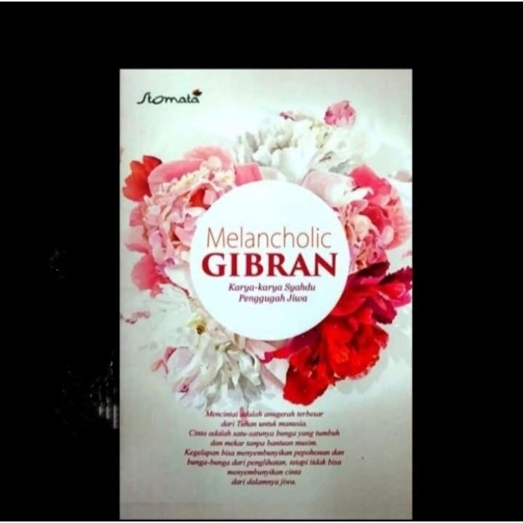 buku MELANCHOLIC GIBRAN: Karya-karya Syahdu Penggugah Jiwa--Kahlil Gibran