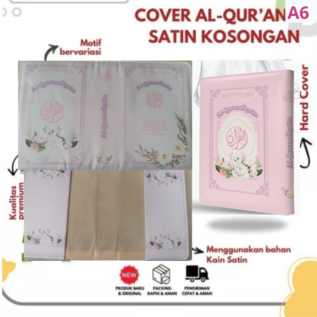 

Cover Al-Quran Kosongan (cover saja tanpa al-quran) Ukuran A6 Bahan Satin ( Motif Bervariasi, Lebih Ekslusif)