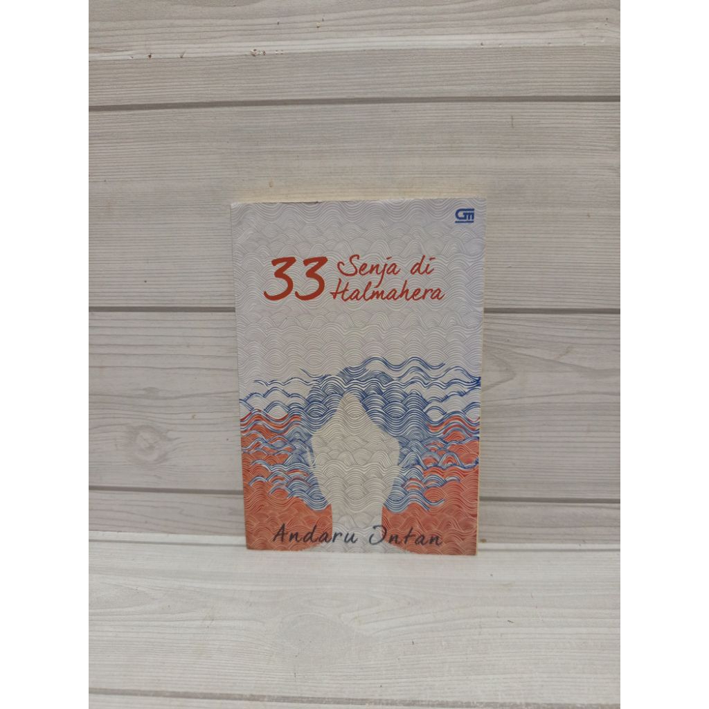 NOVEL ORIGINAL 33 senja di halmahera by Andaru ontan