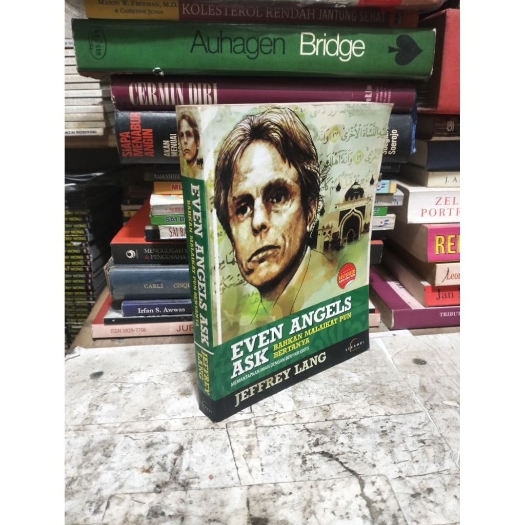 BAHKAN MALAIKAT PUN BERTANYA by Jeffrey Lang