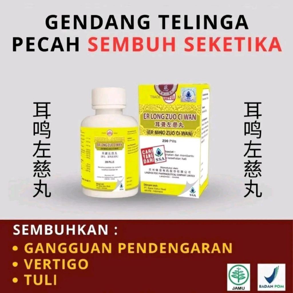 Herbal Cina Tinnitus - Er Long Zuo Ci Wan Original -Obat Telinga Mendenging, Budeg, dan Vertigo Aman