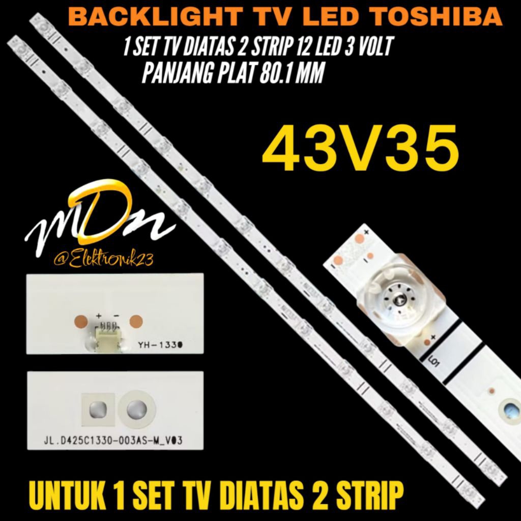 BACKLIGHT TV LED TOSHIBA 43 INCH 43V35 BACKLIGHT TV LED TOSHIBA