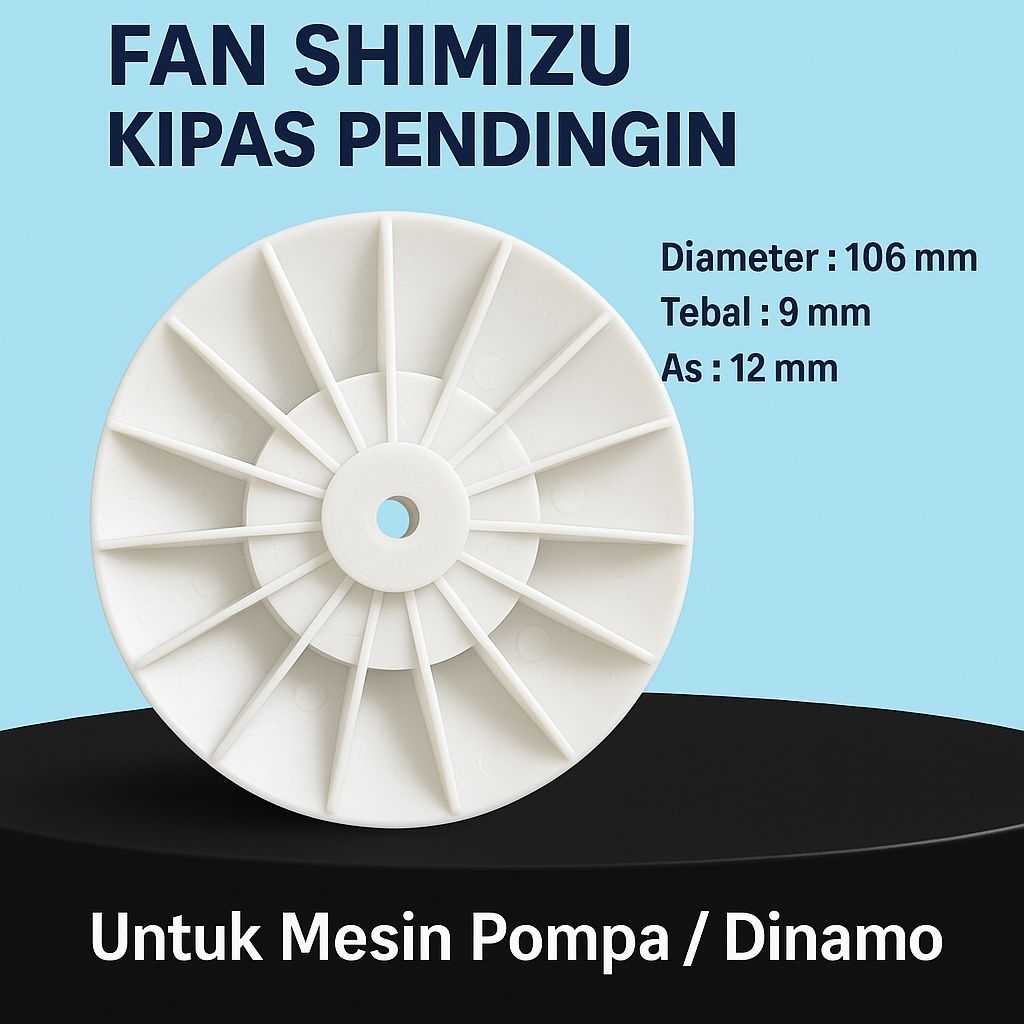 Kipas Dinamo Pompa Air Shimizu Original – Diameter 106mm | Tebal 9mm | As 12mm