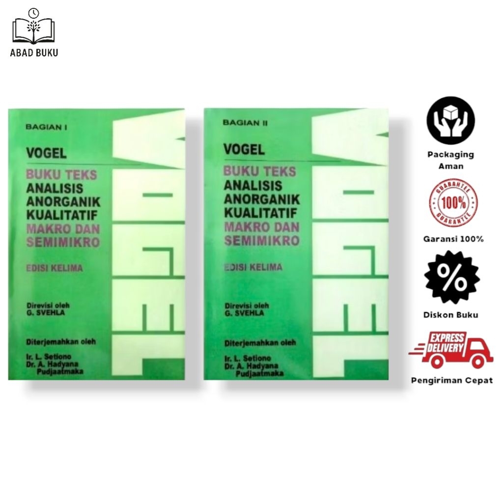 Vogel Buku Teks Analisis Anorganik Kuantitatif Makro dan Semikro Edisi Kelima Bagian 1 Bagian 2