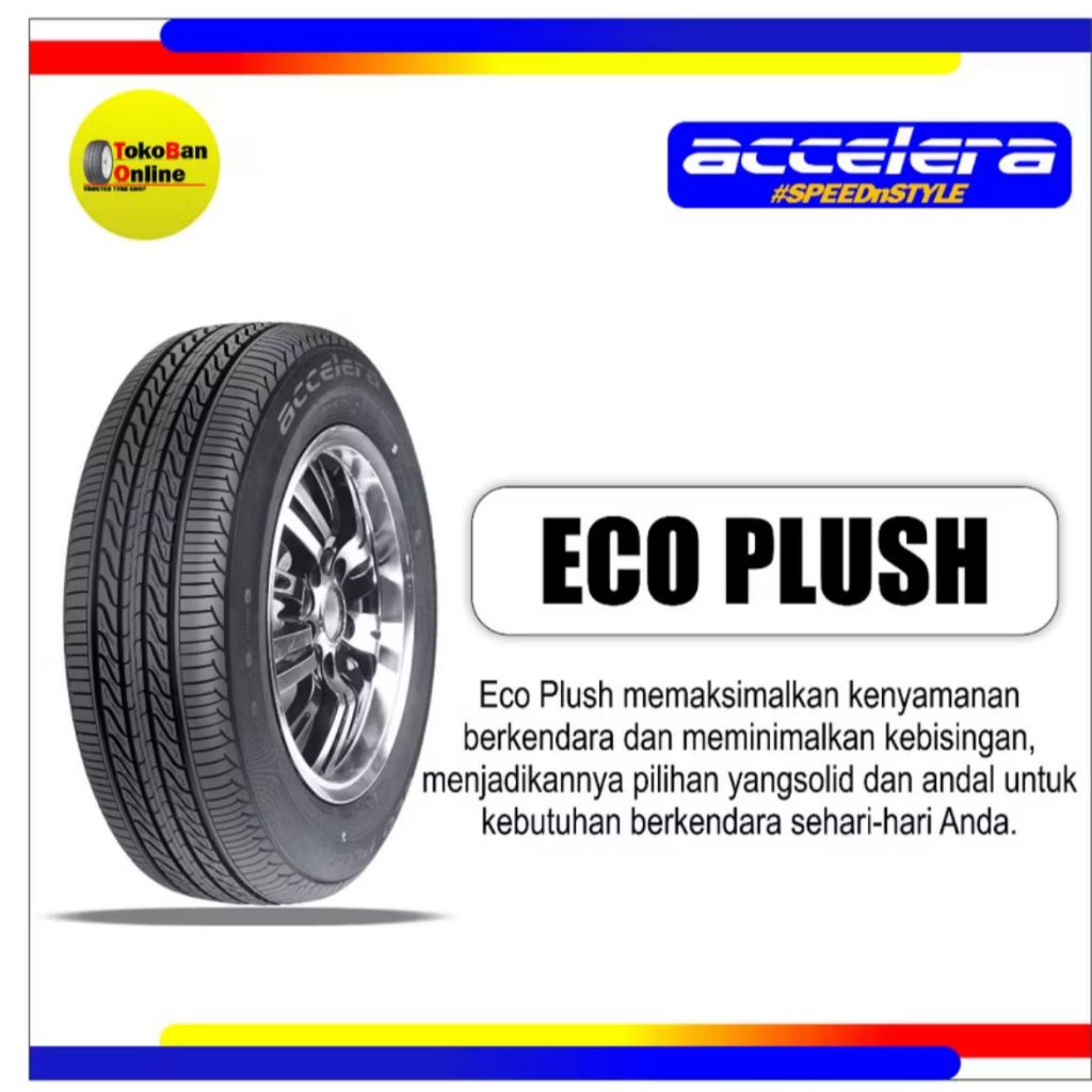 ban mobil Accelera 165/60R15 165/60/15 165/60 R15 16560 R15 16560R15 R 15 R15 Eco Plush 82H XL