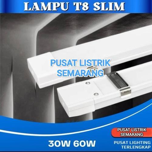 Lampu TL T8 Slim Lampu Tube Light LED 30W 60Cm 60W 120Cm
