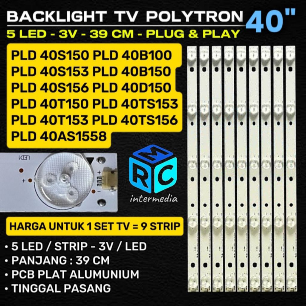 BACKLIGHT TV POLYTRON 40 INCH PLD 40TS153 PLD 40TS156 PLD 40S153 PLD 40S156 PLD 40S150 PLD 40B100 BA