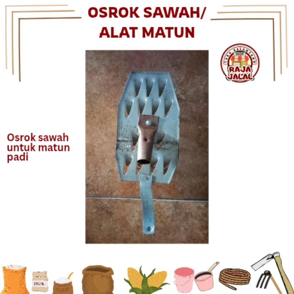 Osrok Sawah / Alat Matun / Surungan / Garuk Sawah