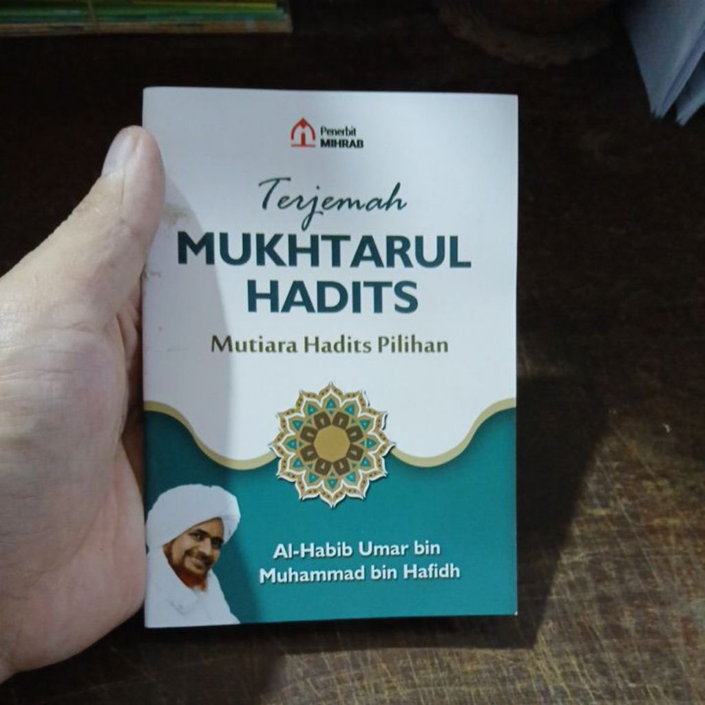 Terjemah Mukhtarul Hadits Mutiara Hadits Pilihan