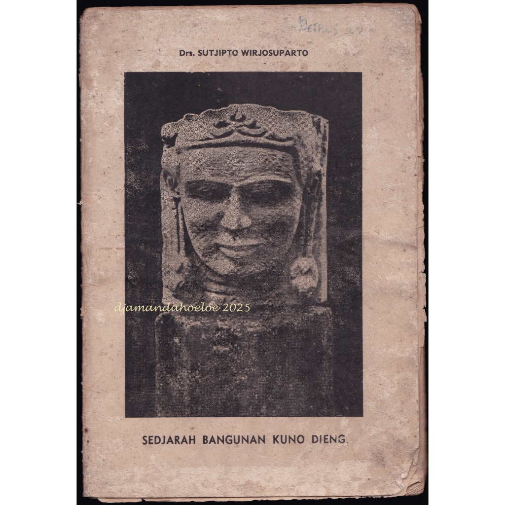 Buku Langka: Sedjarah Bangunan Kuno Dieng terbitan 1957