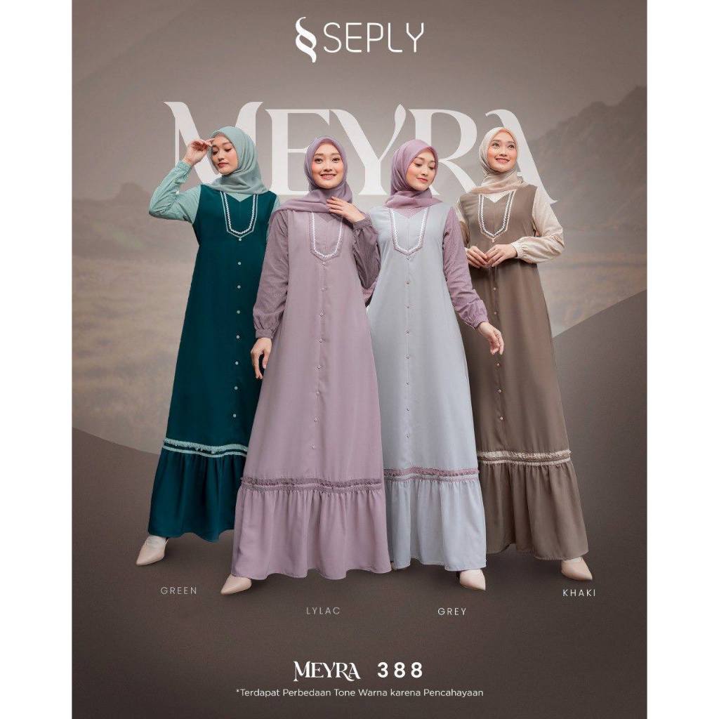 GAMIS SEPLY TERBARU 2025 MEYRA 388/389/390