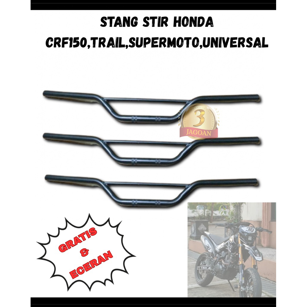 STANG MOTOR HONDA CRF150,KLX,TRAIL,SUPERMOTO,UNIVERSAL