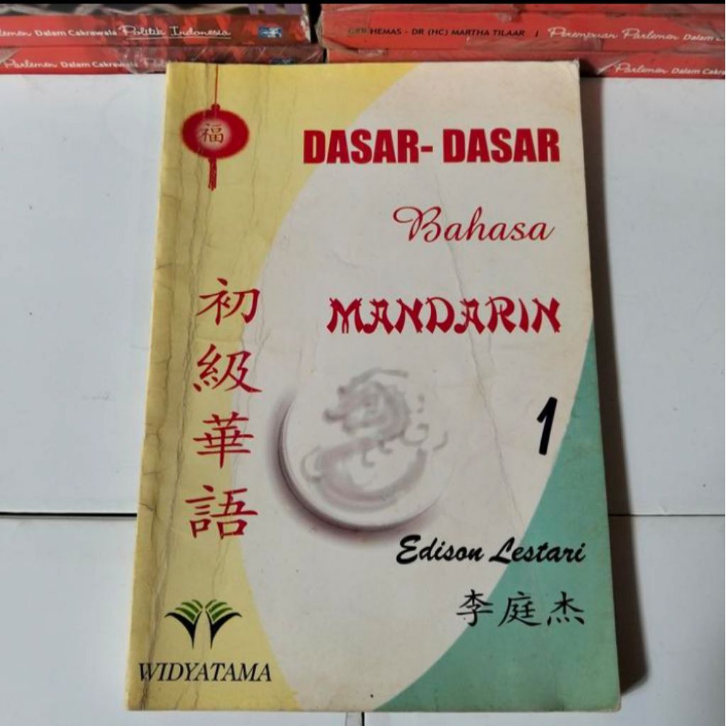 DASAR-DASAR BAHASA MANDARIN 1 Edison Lestari