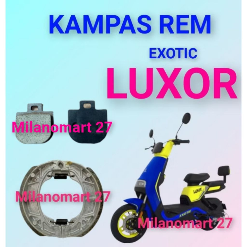 kampas rem exotic luxor kampas rem sepeda listrik exotic LUXOR