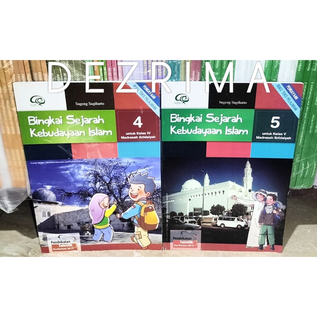Bingkai Sejarah Kebudayaan Islam Kelas 4 5 MI - AQILA