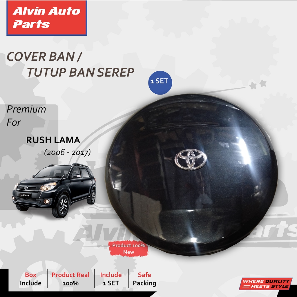 COVER BAN SEREP RUSH TERIOS LAMA 2005-2017 TUTUP BAN SEREP RUSH TERIOS 2005-2017