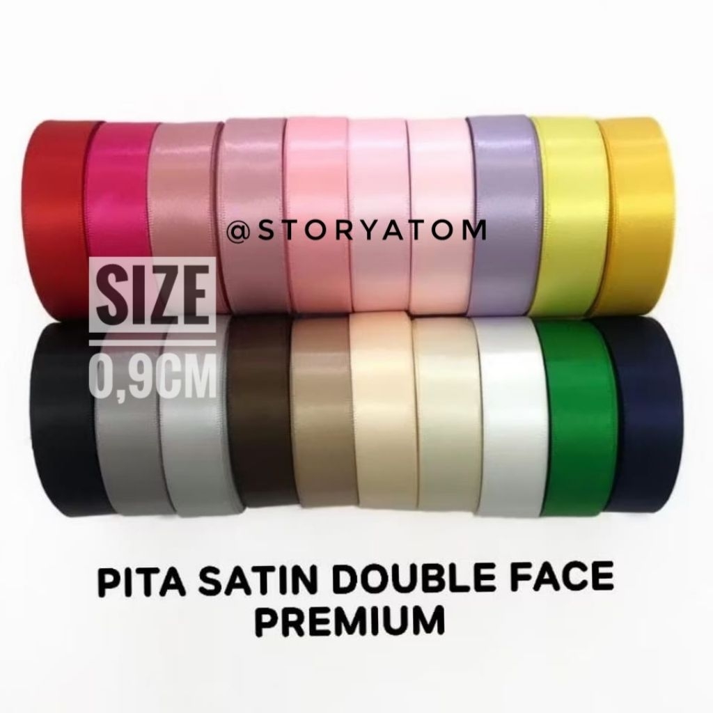

10YARD & 20 YARD - 0,9CM/PITA DOUBLE SATIN IMPORT / PITA POLOS / PITA KADO / PITA HAMPERS/ DSS 3/8INCH