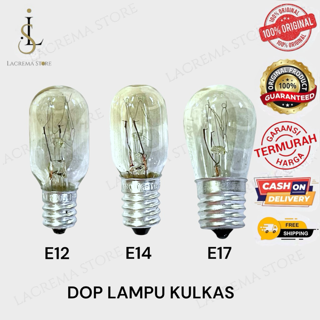 LAMPU DOP KULKAS DRAT E12 E14 E17 / LAMPU KULKAS