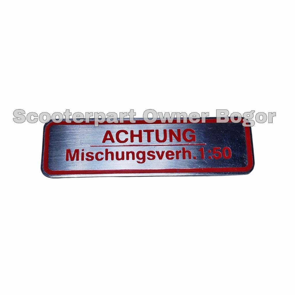 Emblem Plat Stenlis Mixture Achtung Tutup Tangki Vespa VGLA VGLB Kongo T4 Augsburg